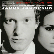 Teddy Thompson: Up Front & Down Low