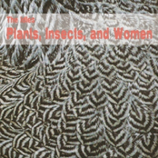 Plants, Insects, and Women
