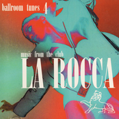 Ballroom Tunes 4 - Music From The Club La Rocca