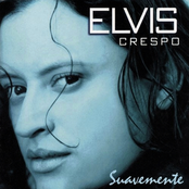 ELVIS CRESPO - Suavemente