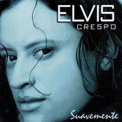 Elvis Crespo: Suavemente