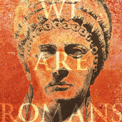 We Are Romans