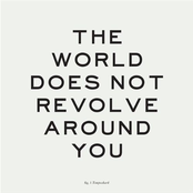 The World Does Not Revolve Around You (2009 Single)