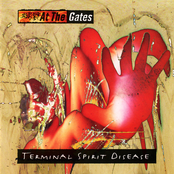 At The Gates: Terminal Spirit Disease