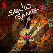 Squid Game 3 (Soundtrack from the Netflix Series)