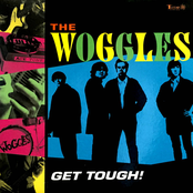 The Woggles: Get Tough!