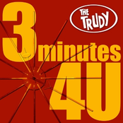 3 Minutes 4u by The Trudy