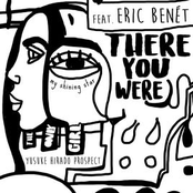 There You Were feat. Eric Benét - Single