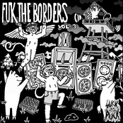 Fuk The Borders V.A. 3