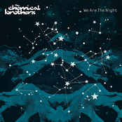The Chemical Brothers: We Are the Night