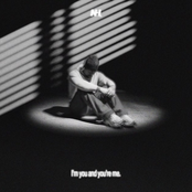 I'm you and you're me.