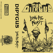 Dipygus - Long Pig Feast