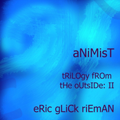 Animist: Trilogy From The Outside II