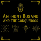 Anthony Rosano and The Conqueroos: Anthony Rosano and the Conqueroos