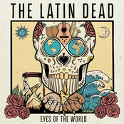 The Latin Dead: Eyes Of The World