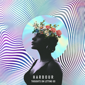 Harbour: Thoughts on Letting Go