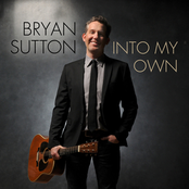 Bryan Sutton: Into My Own