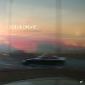 Shine on Me