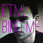 Bind Me by Etml