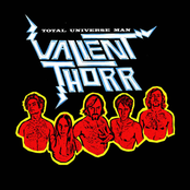 Valient Thorr: Total Universe Man