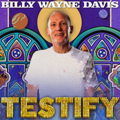 Billy Wayne Davis: Testify