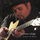 Traces Of Silver by Andrew White