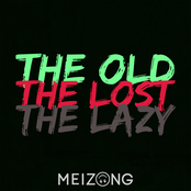 The Old, The Lost, The Lazy