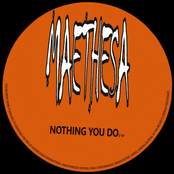 NOTHING YOU DO