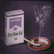 Dirty Broke Kid