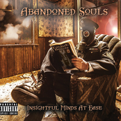 Abandoned Souls: Insightful Minds At Ease