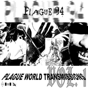 Plague World Transmissions Vol. 1