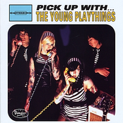 Pick Up With The Young Playthings