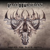 Pale Horseman: Mourn The Black Lotus