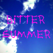 BITTER SUMMER