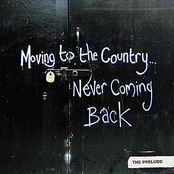 Moving to the Country... Never Coming Back