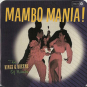 Mambo Mania!: The Kings & Queens of Mambo