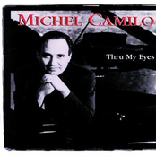 Michel Camilo: Thru My Eyes