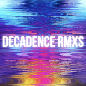 Decadence Remixes