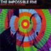 the impossible five