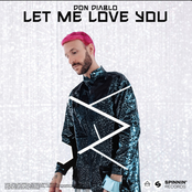 DON DIABLO - LET ME LOVE YOU