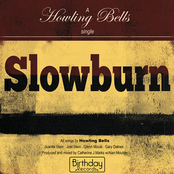 Slowburn by Howling Bells