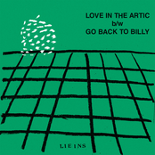 Love in the Artic b/w Go Back to Billy