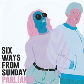 Six Ways from Sunday