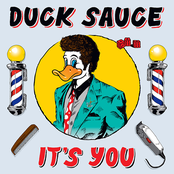 Duck Sauce: It's You