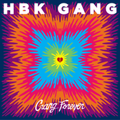 HBK Gang - Gang Forever