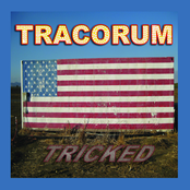 Tracorum: Tricked