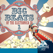 Big Beats, Vol. 1: Of the Electronica Company