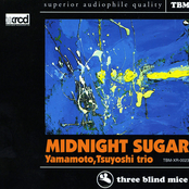 Midnight Sugar by Tsuyoshi Yamamoto Trio