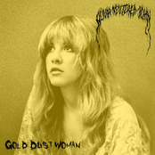Gold Dust Woman