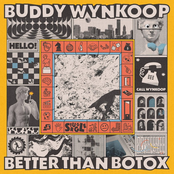Buddy Wynkoop: Better Than Botox